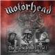 Motörhead - Motörbag - The Wörld Is Ours Vol. I & Vol. II - Anyplace Crazy As Anywhere Else